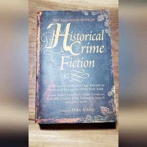 The Mammoth Book of Historical Crime Fiction